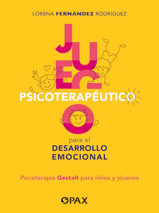 Title details for Juego psicoterapéutico para el desarrollo emocional by Lorena Fernández Rodríguez - Available